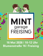 Die MINT Garage im Mai